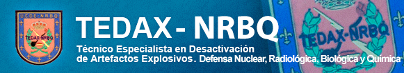 Técnico Especialista en Desactivación de Artefactos Explosivos. Defensa Nuclear, Radiológica, Biológica y Química