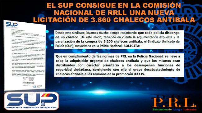El SUP consigue en la Comisión Nacional de Riesgos Laborales una nueva licitación de 3860 chalecos antibala