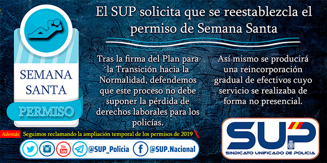 El SUP solicita que se restablezca el Permiso de Semana Santa