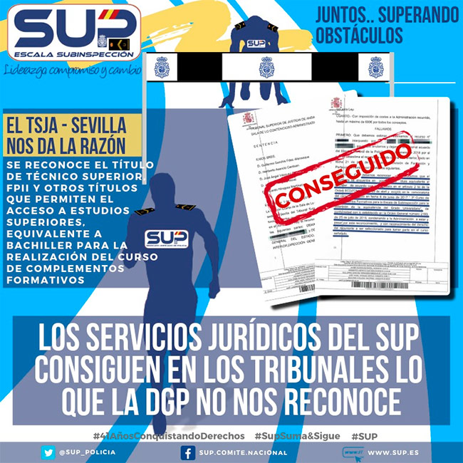 Los servicios jurídicos del SUP consiguen en los tribunales lo que la DGP no nos reconoce